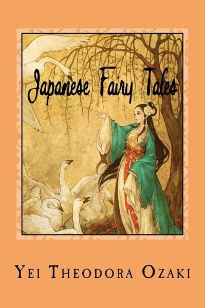 Cover for Yei Theodora Ozaki · Japanese Fairy Tales (Paperback Book) (2018)