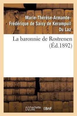 Cover for Du Laz-m-t-a-f · La baronnie de Rostrenen (Paperback Book) (2017)