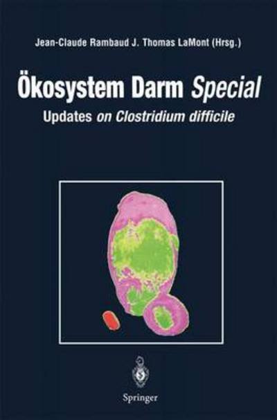 Cover for Rambaud · OEkosystem Darm Special: Updates on Clostridium difficile (Pocketbok) [1996 edition] (1996)