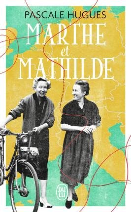 Cover for Pascale Hugues · Marthe et Mathilde (Paperback Book) (2022)