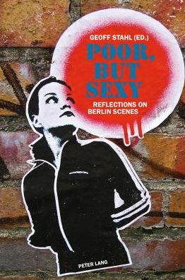 Cover for Poor, but Sexy: Reflections on Berlin Scenes (Paperback Book) [New edition] (2014)
