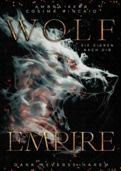 Ambra Kerr · Wolf Empire (Bok) (2024)