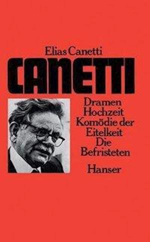 Cover for Elias Canetti · Dramen (Bog)