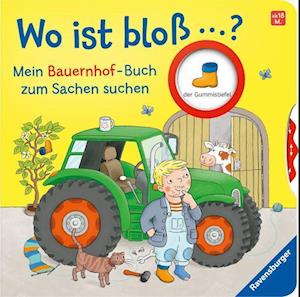 Wo ist bloß...? Mein Bauernhof-Buch zum Sachen suchen - Kathrin Lena Orso - Gadżety - Ravensburger Verlag GmbH - 9783473417391 - 