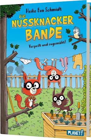 Nussknacker-Bande 2: Verpeilt und zugemäht! - Heike Eva Schmidt - Książki - Planet! in der Thienemann-Esslinger Verl - 9783522508391 - 27 lipca 2024