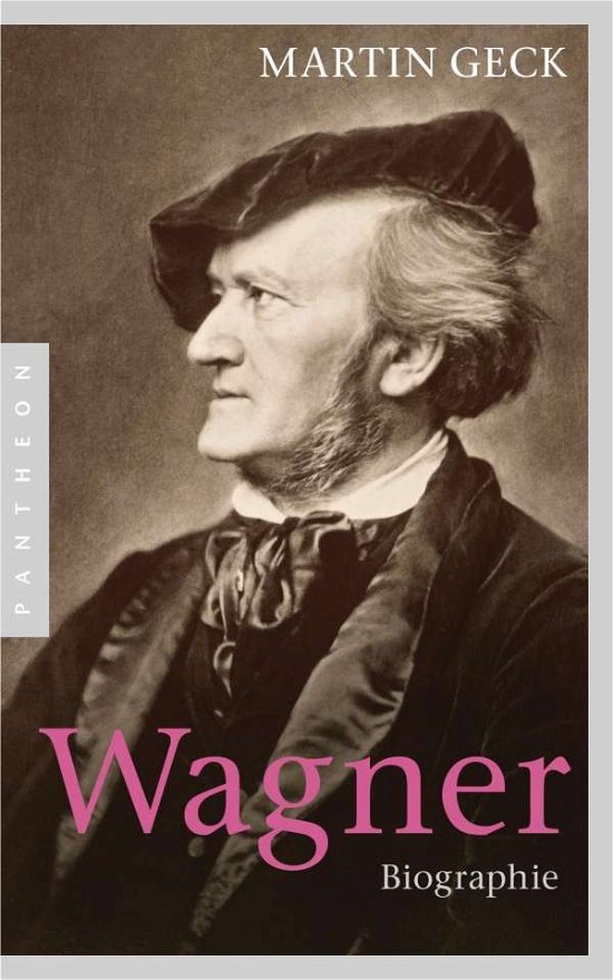 Cover for Geck · Richard Wagner (Buch)