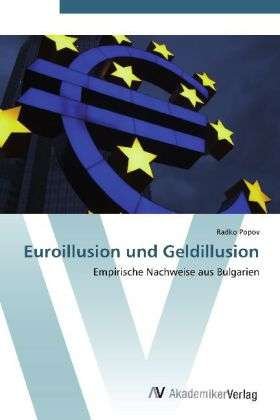 Cover for Popov · Euroillusion und Geldillusion (Book) (2012)