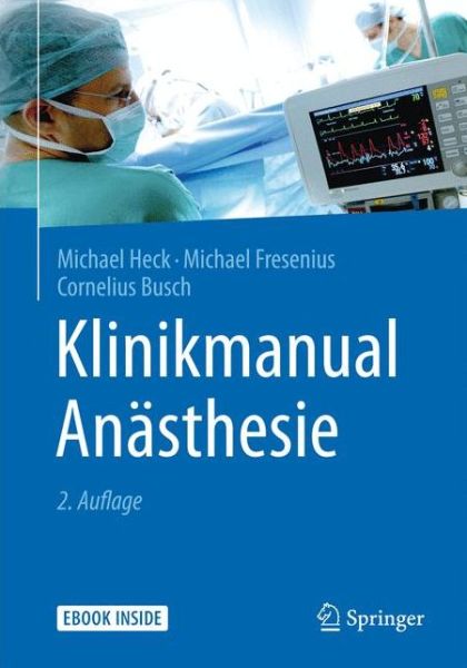 Cover for M. Heck · Klinikmanual Anaesthesie (Book) (2016)