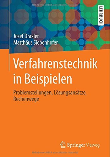 Cover for Josef Draxler · Verfahrenstechnik in Beispielen (Bok) [2014 edition] (2014)