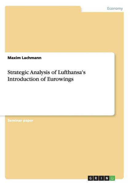 Cover for Lachmann · Strategic Analysis of Lufthans (Book) (2016)