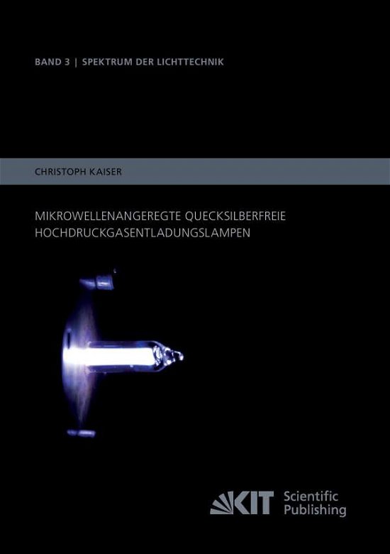 Mikrowellenangeregte quecksilber - Kaiser - Bøger -  - 9783731500391 - 22. maj 2014