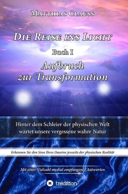 Cover for Clauss · Die Reise ins Licht (Book) (2015)