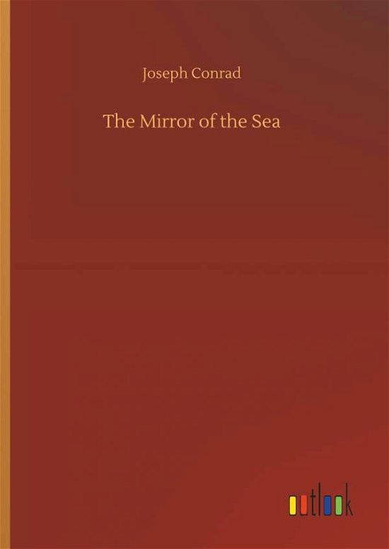 Cover for Conrad · The Mirror of the Sea (Bok) (2018)