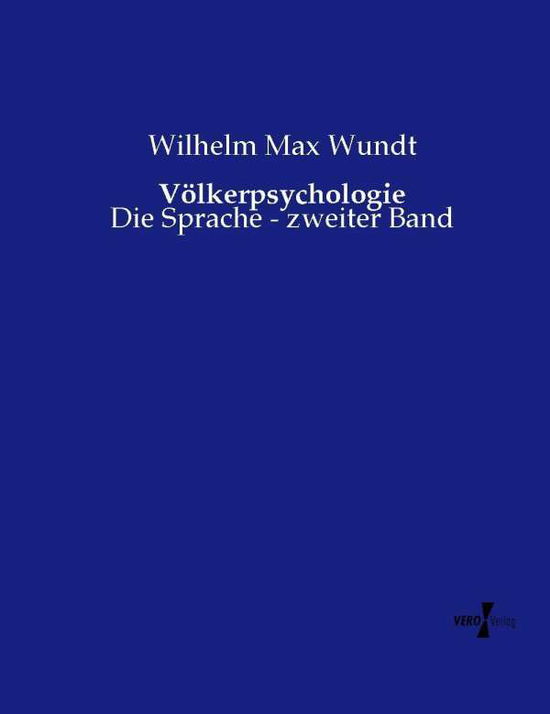 Cover for Wilhelm Max Wundt · Volkerpsychologie (Paperback Book) (2019)