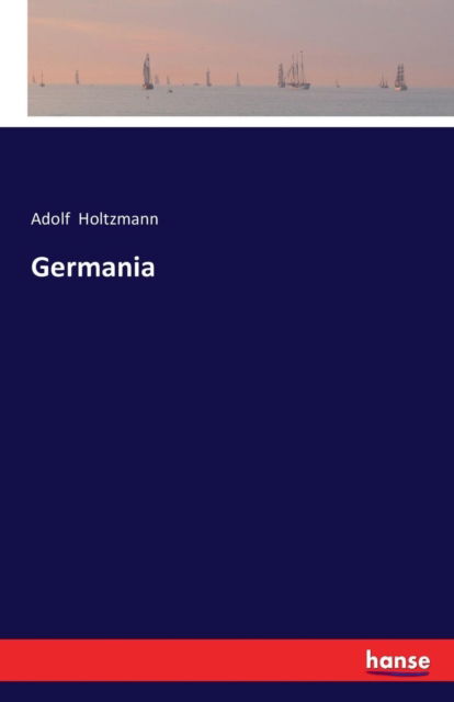 Cover for Holtzmann · Germania (Book) (2016)