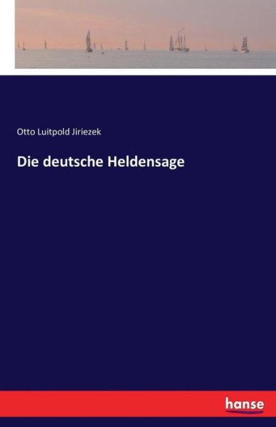 Cover for Jiriezek · Die deutsche Heldensage (Book) (2016)