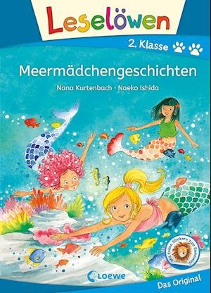 Cover for Nana Kurtenbach · Leselöwen 2. Klasse - Meermädchengeschichten (Hardcover bog) (2022)