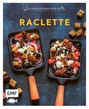 Cover for Edition Michael Fischer · Genussmomente: Raclette (Bok) (2022)