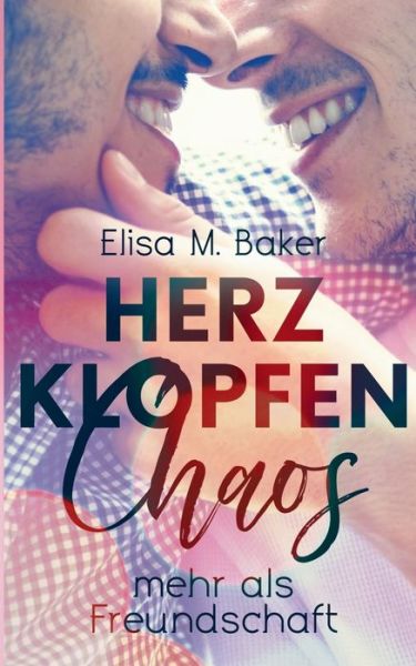 Cover for Baker · Herzklopfenchaos (Book) (2019)