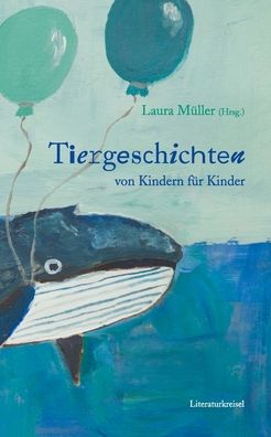 Cover for Laura Müller · Tiergeschichten (Paperback Book) (2021)