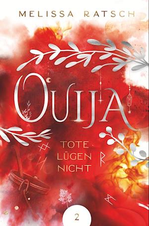 Cover for Melissa Ratsch · Ouija - Tote lügen nicht (Book) (2023)