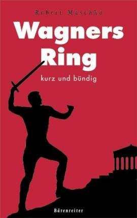 Cover for Robert Maschka · Wagners Ring (Bok) (2004)