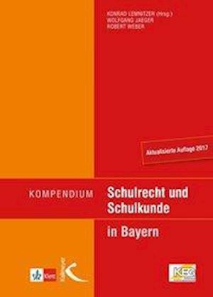 Cover for Konrad Lemnitzer · Kompendium Schulrecht und Schulkunde in Bayern (Paperback Book) (2017)