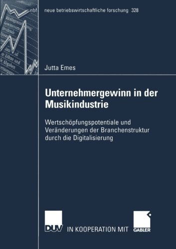 Cover for Jutta Emes · Unternehmergewinn in der Musikindustrie - Neue Betriebswirtschaftliche Forschung (NBF) (Taschenbuch) [2004 edition] (2004)