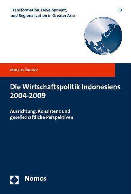 Cover for Paesler · Wirtschaftspolitik Indonesiens (Buch) (2012)