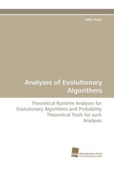 Cover for Happ · Analyses of Evolutionary Algorithm (Book)