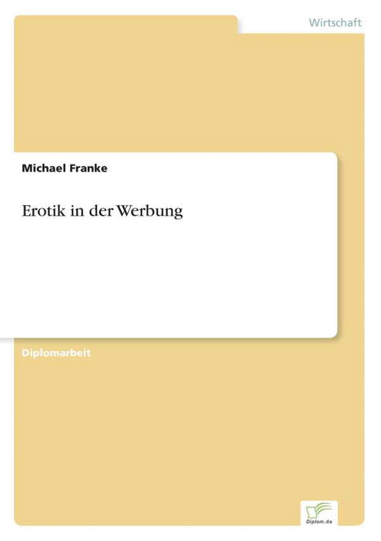 Cover for Michael Franke · Erotik in der Werbung (Paperback Book) [German edition] (1999)