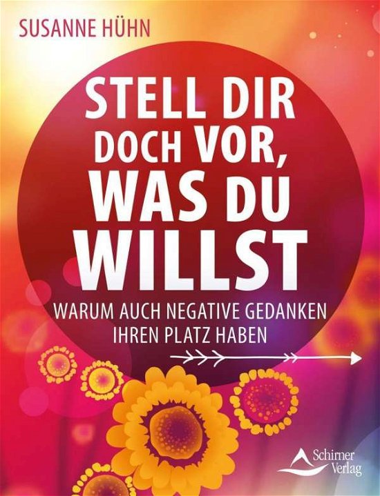 Cover for Hühn · Stell dir doch vor, was du willst (Book)