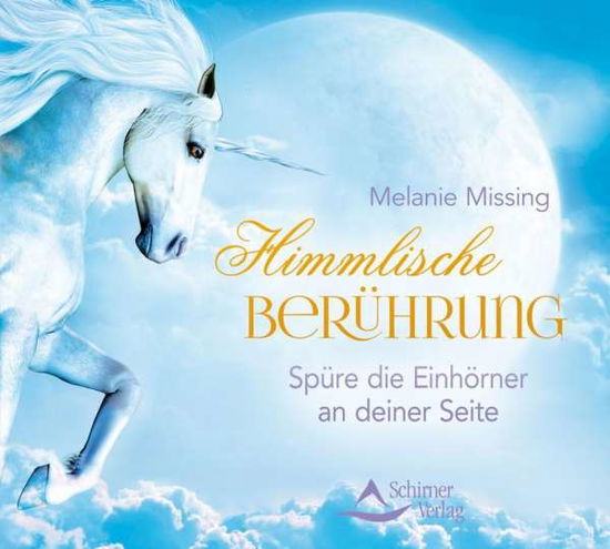 Cover for Melanie Missing · Himmlische Berührung [CD] (CD) (2016)