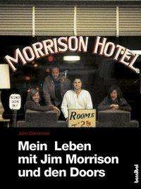 Cover for Densmore · Mein Leben mit Jim Morrison un (Book)