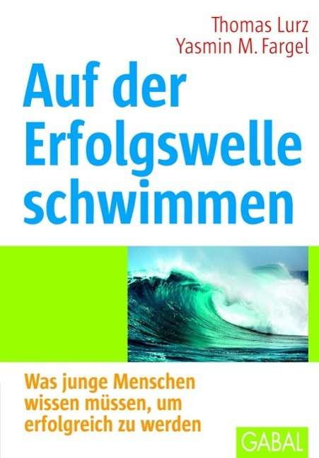 Cover for Lurz · Auf der Erfolgswelle schwimmen (Book)