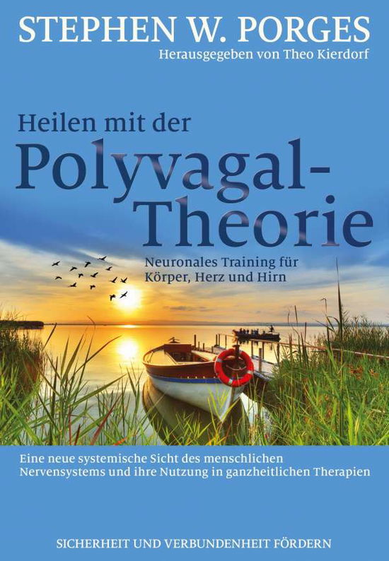 Cover for Stephen W. Porges · Heilen mit der Polyvagal-Theorie (Taschenbuch) (2021)