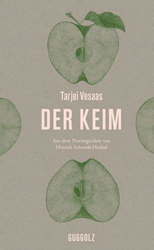 Cover for Tarjei Vesaas · Der Keim (Bok) (2023)