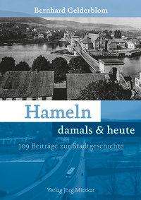 Cover for Gelderblom · Hameln damals und heute (Book)