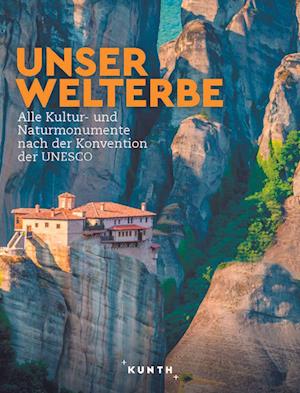 Cover for KUNTH Bildband Unser Welterbe (Book) (2023)