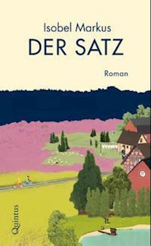 Cover for Isobel Markus · Der Satz (Book) (2022)