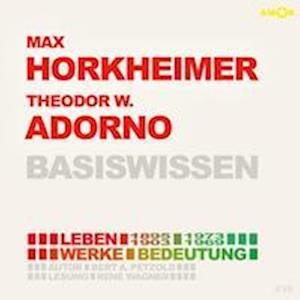 Cover for René Wagner · Max Horkheimer und Theodor W. Adorno - Basiswissen (CD) (2021)