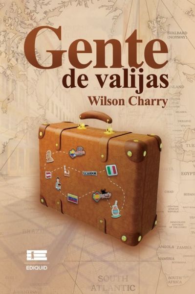 Cover for Wilson Charry · Gente de valijas (Paperback Book) (2021)