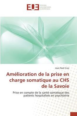 Cover for Gras · Amélioration de la prise en charge (Buch)