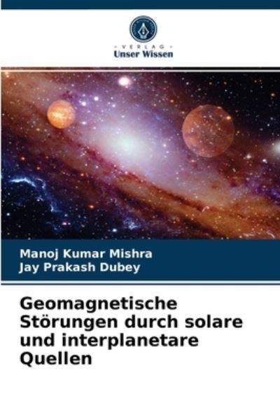 Cover for Mishra · Geomagnetische Störungen durch s (N/A) (2021)