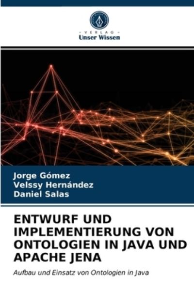 Entwurf Und Implementierung Von O - Gómez - Other -  - 9786203402391 - March 10, 2021