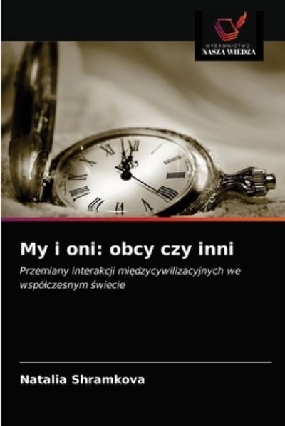 Cover for Natalia Shramkova · My i oni (Paperback Book) (2021)
