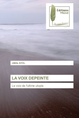 Cover for Jamal Kitel · La Voix Depeinte (Paperback Book) (2021)