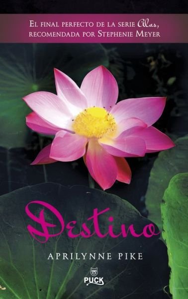 Destino - Aprilynne Pike - Bøger - Urano - 9788496886391 - 30. april 2015