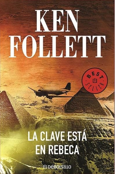 Cover for Ken Follett · La clave esta en Rebeca (Pocketbok) (2016)