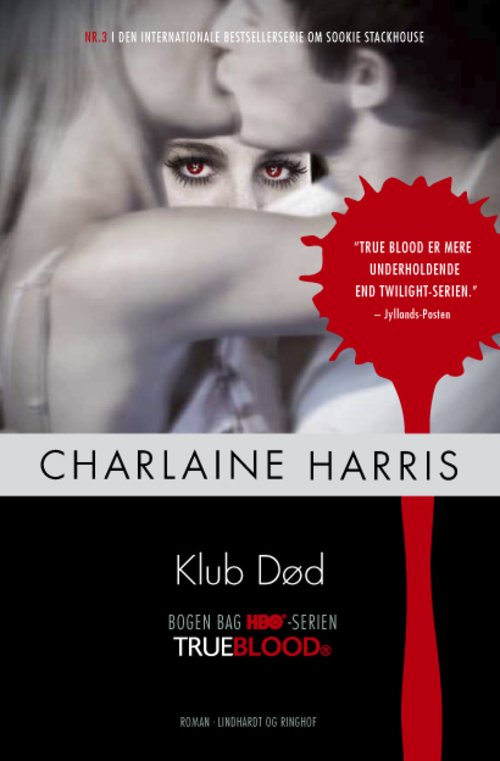 Cover for Charlaine Harris · True blood 3 - Klub død, pb. (Paperback Book) [2.º edición] (2012)